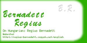 bernadett regius business card